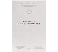 Karl Popper, Science Et Philosophie - Actes Du Colloque Tenu À Strasbourg, 25-27 Mars 1982