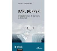 Giscard Kevin Dessinga – Karl Popper – Une épistémologie de la précarité et du combat – Broché