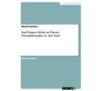 Karl Poppers Kritik An Platons Staatsphilosophie In "Der Staat
