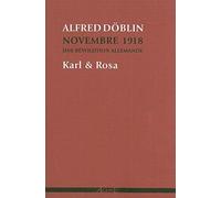 Karl & Rosa: Novembre 1918. Une révolution allemande (tome IV)