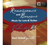 Karl Scheit - Masterpieces of the Classical Guitar, Vol. 2: Renaissance and Baroque Music for Lute & Guitar [CLASSICAL]