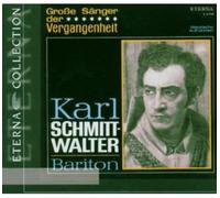 Karl Schmitt - Karl Schmitt-Walter-Grosse Sanger D