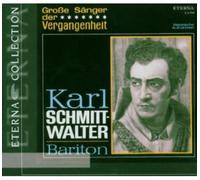 Karl Schmitt - Karl Schmitt-Walter-Grosse Sanger D [Import]