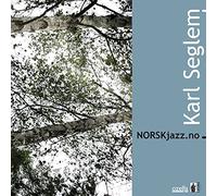 Karl Seglem - Karl Seglem : Norsk jazz no