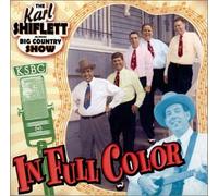 Karl Shiflett & Big Country Sh - in Full Color