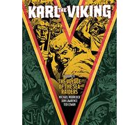 Karl the Viking - Volume Two: The Voyage of the Sea Raiders