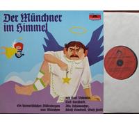 Karl Valentin, Liesl Karlstadt, Ida Schumacher, Adolf Gondrell, Weiß Ferdl - Der Münchner im Himmel / Ein humoristischer Bilderbogen aus München mit Karl Valentin, Liesl Karlstadt, Ida Schumacher, Adolf Gondrell, Weiß Ferdl / Bildhülle 1966 CLUB-EDITION / Polydor # 61 544 3