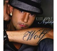Karl Wolf - Vie nocturne