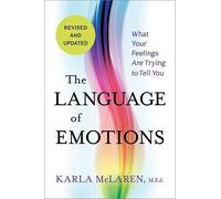 Karla McLaren The Language of Emotions (Poche)