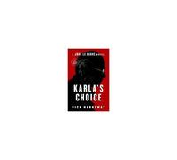 Karla's Choice