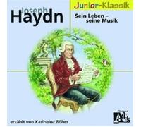 KARLHEINZ BÖHM - J.HAYDN: SEIN LEBEN-SEINE MUSIK(ELOQUENCE JUNIOR) CD NEUF