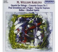 Karlins - Quartet For Strings, Concerto Grosso N 1, 4 Inventions And A Fugue, Song For Soprano