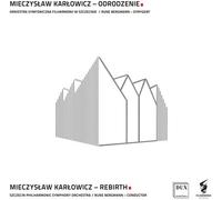 Karlowicz - Rebirth Symphony In E Minor 7 [Super-Audio Cd] Hybrid Sacd