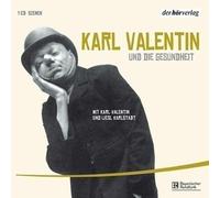 Karlstadt,Liesl - Karl Valentin und Die Gesundheit (2) [Import]