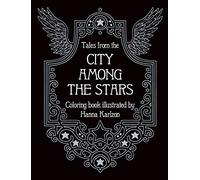 Tales from the City Among the Stars