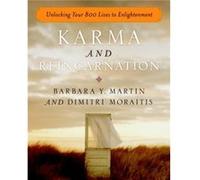 Karma and Reincarnation by Dimitri Dimitri Moraitis Moraitis Dimitri Dimitri Moraitis Moraitis (Auteur)