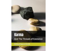 Karma: And The Threads of Existence
