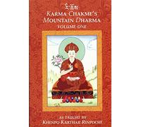 Karma Chakme's Mountain Dharma: As Taught by Khenpo Karthar Rinpoche (1)