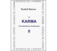 Karma : considérations ésotériques 2