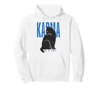 Karma is A Cat Citation Humoristique pour Amoureux des Chats Sweat à Capuche