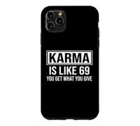 Karma is Like 69 Citation Humoristique rétro Sarcastique Coque pour iPhone 11 Pro Max