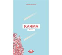 Karma - Isabelle Kichenin - Poisson Rouge - broché - Contes / Légendes