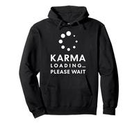 Karma Loading Drôle Sarcastique Zen Snarky Energy Cycle Sweat à Capuche