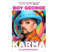 Karma: My Autobiography: 'The most entertaining music memoir since Elton John'