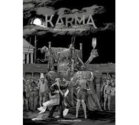 Karma - Narath Bogojevic - Humanoïdes Associés - cartonné - Bande dessinée