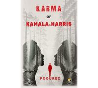 Karma Of Kamala & Harris