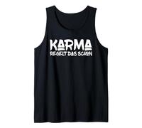 Karma s'occupe de ça, drôle de Dicton Débardeur