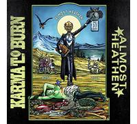 Karma to Burn - Almost Heathen (Yellow Transparent Vinyl)