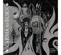 Karma to Burn - Thee Rabbit Hole [Import]
