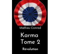 Karma Tome 2: Révolution