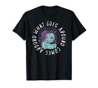 Karma What Goes Around Comes Around équilibre Destin T-Shirt