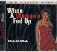 Karma - When a Woman's Fed Up