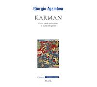 Karman: Court traité sur laction, la faute et le geste