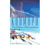 Karmapa: The Politics of Reincarnation