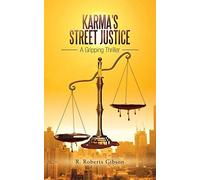 Karma's Street Justice
