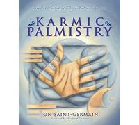 Karmic Palmistry: Explore Past Lives, Soul Mates & Karma