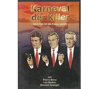 Karneval der Killer - Gern hab ich die Frauen gekillt
