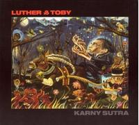 Karny Sutra [German Import] by Luther and Toby (2006-01-01)