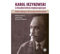 Karol Irzykowski dans l'entre-deux-guerres.