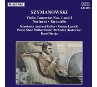 Stryja – Szymanowski : Concertos pour violon 1 & 2