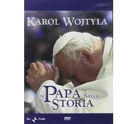 Karol Wojtyla. Un papa nella storia. DVD