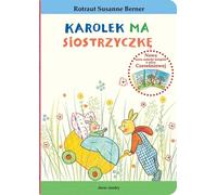 Karolek a une petite sœur