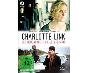 Karoline Eichhorn;Christiane Paul;Andreas Pietschm - Charlotte Link: der Beobachter/die Letzte Spur