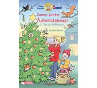 Karoline Sander Meine Freundin Conni - Connis bunter Adventskalender: 24 (Relié)