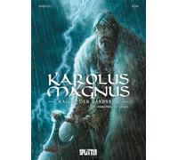 Karolus Magnus - Kaiser der Barbaren. Band 1: Die vaskonische Geisel