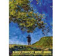 KAROLY FERENCZY- Modernité hongroise: Petit Palais 2026
